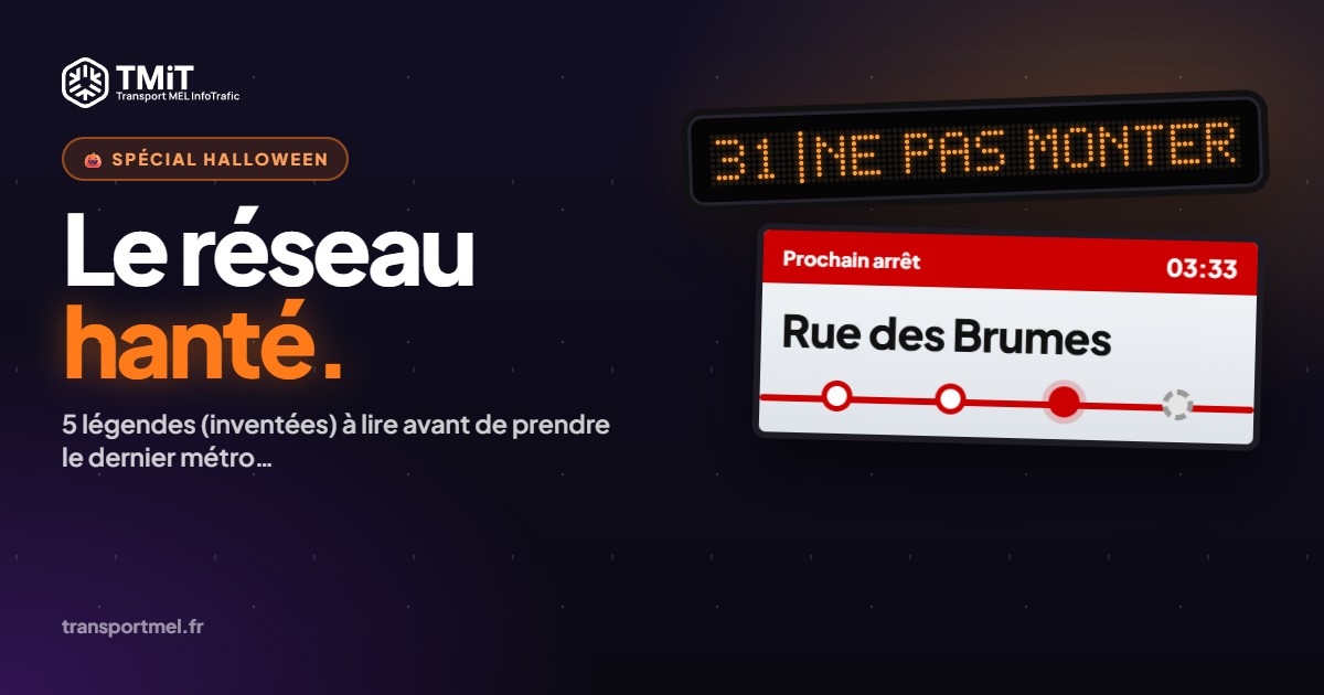Visuel Halloween : une girouette LED orange affiche 31, NE PAS MONTER, et l'écran du bus annonce « Prochain arrêt : Rue des Brumes » à 03:33.