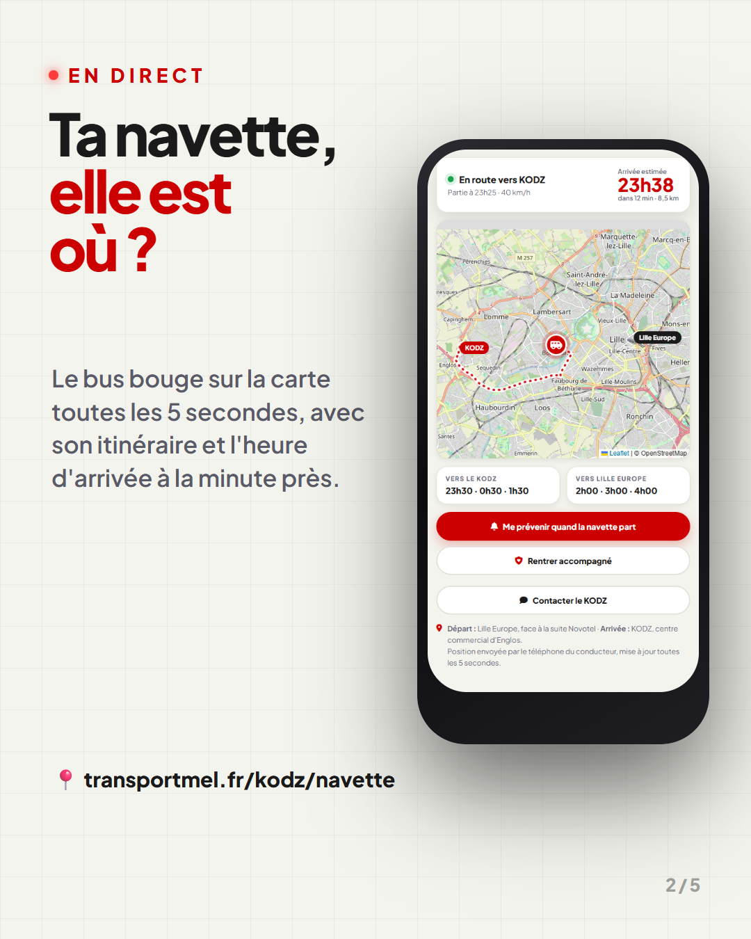 La navette KODZ en direct sur la carte, avec son itinéraire et l'heure d'arrivée