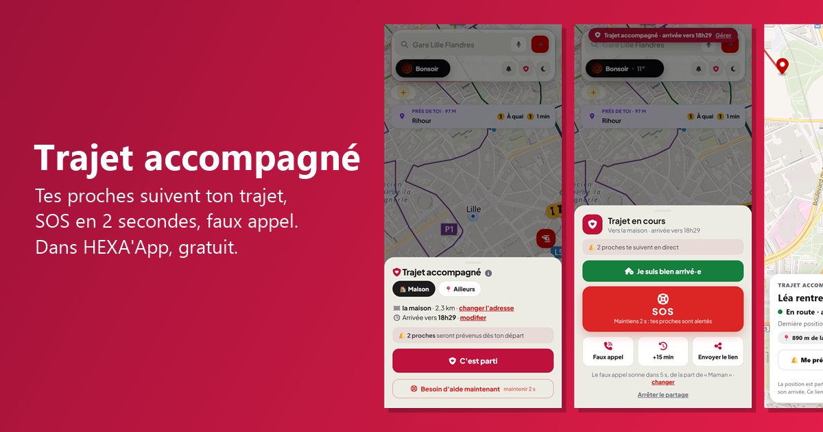 Trajet accompagné : rentrer serein avec HEXA'App, mode d'emploi